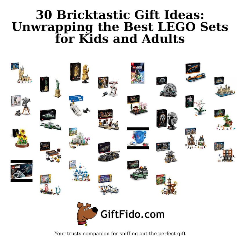 30 Bricktastic Gift Ideas: Unwrapping the Best LEGO Sets for Kids and Adults